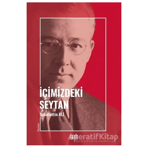 İçimizdeki Şeytan - Sabahattin Ali - Yade Kitap