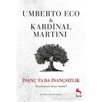 İnanç Ya Da İnançsızlık - Umberto Eco - Nora Kitap