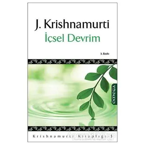 İçsel Devrim - Jiddu Krishnamurti - Omega