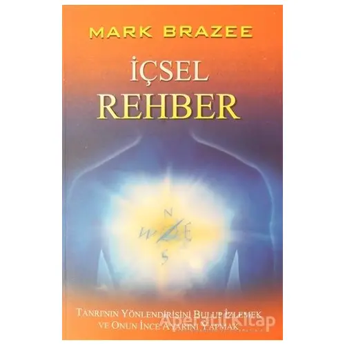 İçsel Rehber - Mark Brazee - GDK Yayınları