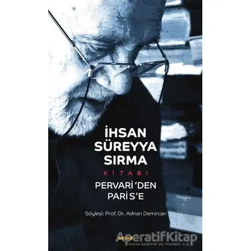 İhsan Süreyya Sırma Kitabı - Adnan Demircan - Beyan Yayınları