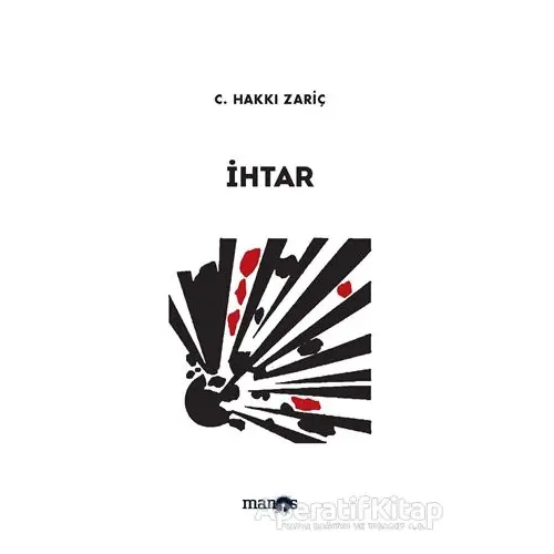 İhtar - C. Hakkı Zariç - Manos Yayınları