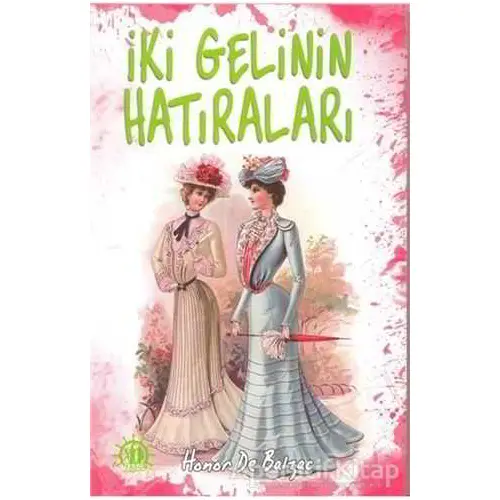 İki Gelinin Hatıraları - Honore de Balzac - Yason Yayıncılık