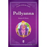 Pollyanna - Eleanor H. Porter - Ema Genç