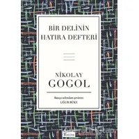 Bir Delinin Hatıra Defteri - Nikolay Vasilyeviç Gogol - Koridor Yayıncılık