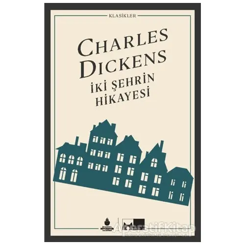 İki Şehrin Hikayesi - Charles Dickens - İBB Yayınları