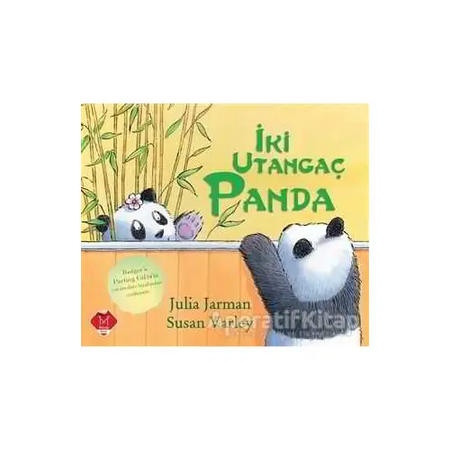 İki Utangaç Panda - Julia Jarman - Mikado Yayınları