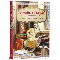 A’mak-ı Hayal - Filibeli Ahmet Hilmi Efendi - Rönesans Yayınları