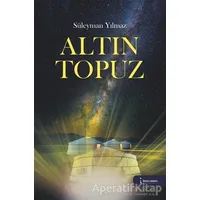 Altın Topuz - Süleyman Yılmaz - İkinci Adam Yayınları