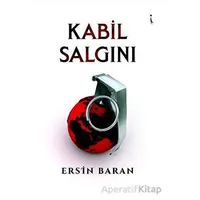 Kabil Salgını - Ersin Baran - İkinci Adam Yayınları