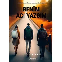 Benim Acı Yazgım - Furkan Naz - İkinci Adam Yayınları