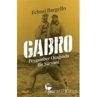 Gabro - Fehmi Bargello - Belge Yayınları