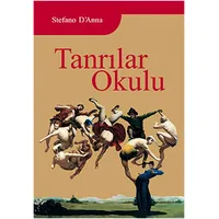 Tanrılar Okulu - Stefano DAnna - Sinedie Yayınları