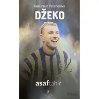 Kusursuz Yetenekler Dzeko - Asaf Tahir - Payidar Genç