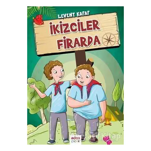 İkizciler Firarda - Levent Kafaf - Aden Yayıncılık