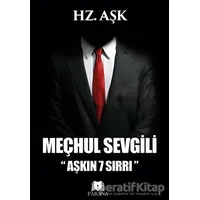 Meçhul Sevgili - Hz. Aşk - Parana Yayınları