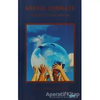 Sosyal Sermaye - Mehmet Karagül - Nobel Akademik Yayıncılık
