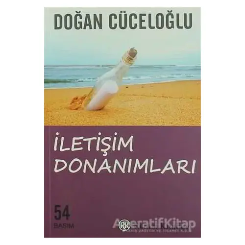 İletişim Donanımları - Doğan Cüceloğlu - Remzi Kitabevi