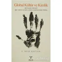 Global Kültür ve Kimlik - F. Neşe Kaplan - Umuttepe Yayınları
