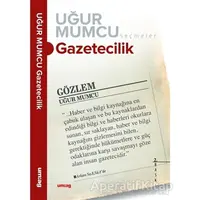 Gazetecilik - Uğur Mumcu - um:ag Yayınları