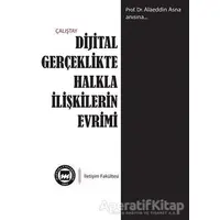 Dijital Gerçeklikte Halkla İlişkilerin Evrimi - Kolektif - Cinius Yayınları