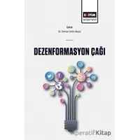 Dezenformasyon Çağı - Selman Selim Akyüz - Eğitim Yayınevi - Bilimsel Eserler