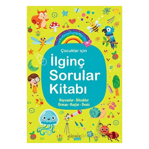 İlginç Sorular Kitabı - Kolektif - Yakamoz Yayınevi