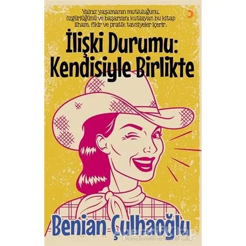 İlişki Durumu: Kendisiyle Birlikte - Benian Çulhaoğlu - Cinius Yayınları