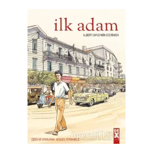 İlk Adam - Albert Camus - Dex Yayınevi