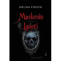 Maskenin Laneti - Melina Firidin - İkinci Adam Yayınları