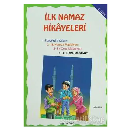 İlk Namaz Hikayeleri (Orta Boy) - Nedim Erdem - Uysal Yayınevi