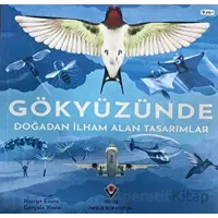 Gökyüzünde Doğadan İlhan Alan Tasarımlar - Gonçalo Viana - TÜBİTAK Yayınları