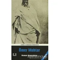 Ömer Muhtar - Osman Arpaçukuru - İlke Yayıncılık