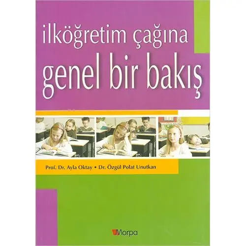 İlköğretim Çağına Genel Bir Bakış Morpa Yayınları