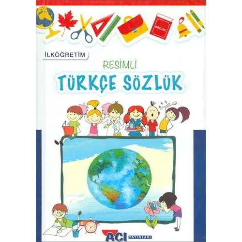 İlköğretim Resimli Türkçe Sözlük Açı Yayınları