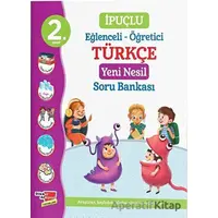 2. Sınıf İpuçlu Eğlenceli - Öğretici Türkçe Yeni Nesil Soru Bankası