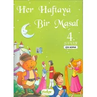 Her Haftaya Bir Masal - 4. Sınıf - Kolektif - Pinokyo Yayınları