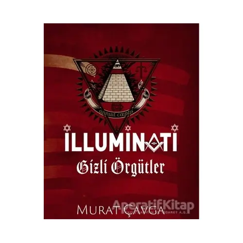 İlluminati Gizli Örgütler - Murat Çavga - Puslu Yayıncılık