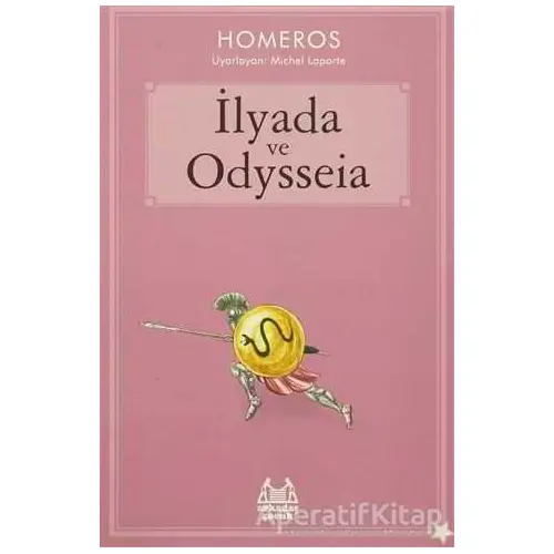 İlyada ve Odysseia - Homeros - Arkadaş Yayınları