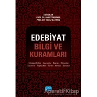 Edebiyat Bilgi ve Kuramları - Şahmurat Arık - Nobel Akademik Yayıncılık