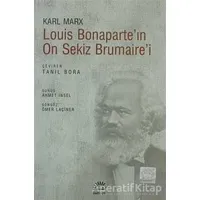 Louis Bonaparte’in On Sekiz Brumaire’i - Karl Marx - İletişim Yayınevi