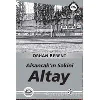 Alsancakın Sakini - Orhan Berent - İletişim Yayınevi