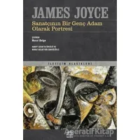 Sanatçının Bir Genç Adam Olarak Portresi - James Joyce - İletişim Yayınevi