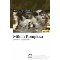 Münih Komplosu - Wolfgang Schorlau - İletişim Yayınevi