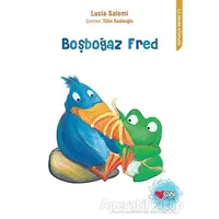 Boşboğaz Fred - Lucia Salemi - Can Çocuk Yayınları
