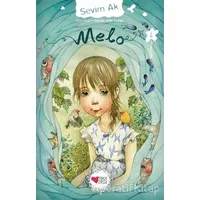 Melo - Sevim Ak - Can Çocuk Yayınları