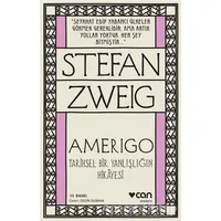 Amerigo - Stefan Zweig - Can Yayınları