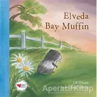 Elveda Bay Muffin - Anna - Clara Tidholm - Can Çocuk Yayınları