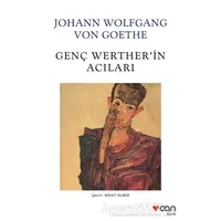 Genç Wertherin Acıları - Johann Wolfgang von Goethe - Can Yayınları
