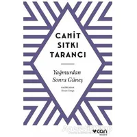 Yağmurdan Sonra Güneş - Cahit Sıtkı Tarancı - Can Yayınları